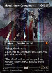 (383) Bloodthirsty Conqueror - MANA FOIL